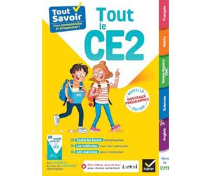 Tout Savoir CE2 - Tout-en-un - Nouveaux Programmes: leçons, méthodes et exercices dans toutes les matières