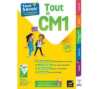 Tout Savoir CM1 - Tout-en-un: cours, méthodes et exercices dans toutes les matières
