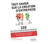 Tout Savoir Sur La Création D'entreprise