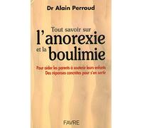 Tout savoir sur l'anorexie et la boulimie