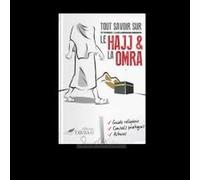 Nabil Alliouane – Tout savoir sur le hajj et la Omra – Guide – Broché