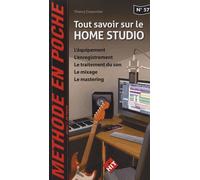 Music En Poche 57 Tout Savoir Sur Le Home Studio