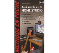Tout savoir sur le home studio - Thierry Carpentier - Hit Diffusion - broché - Etude