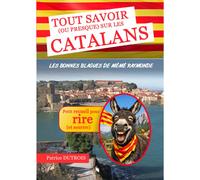 Tout Savoir Sur Les Catalans