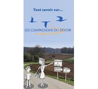 Tout savoir sur... Les Compagnons du Devoir