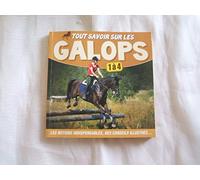 tout savoir sur les galops 1 a 4* (0)