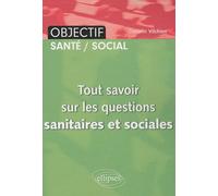 Tout savoir sur les questions sanitaires et sociales (IFSI)