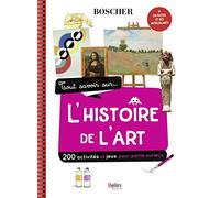 Tout savoir sur l'histoire de l'art