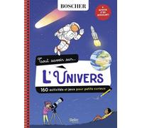 Tout savoir sur l'univers - Natacha Scheidhauer - Belin Éducation - broché - Scolaire / Universitaire