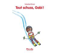 Tout schuss, Gabi ! - Soledad Bravi - Ecole Des Loisirs - broché - Roman cadet dès 6 ans