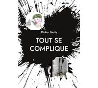 Tout Se Complique