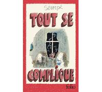 Jean-Jacques Sempé – Tout se complique – Édition spéciale – Poche – Gallimard