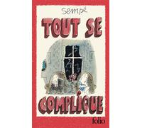 Jean-Jacques Sempé – Tout se complique – Édition spéciale – Poche – Gallimard