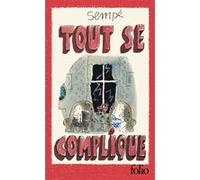 Jean-Jacques Sempé – Tout se complique – Édition spéciale – Poche – Gallimard