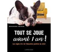 Tout se joue avant 1 an ! Jean Cuvelier (Auteur)
