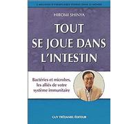 Tout se joue dans l'intestin