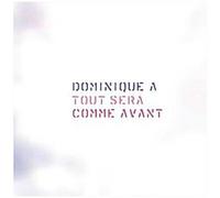 Dominique A – Tout sera comme avant – CD