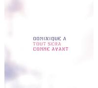 Tout Sera Comme Avant