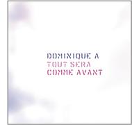 Tout Sera Comme Avant