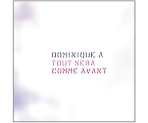 Tout Sera Comme Avant