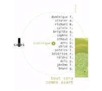 Tout Sera Comme Avant - Variations Autour D'un Album De Dominique A (1 Cd Audio)