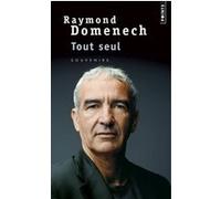 Tout seul Raymond Domenech (Auteur)