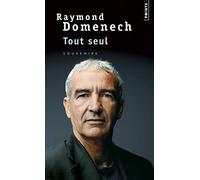 Tout seul: Souvenirs