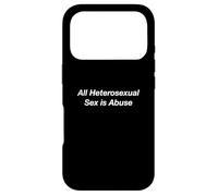 Tout Sexe hétérosexuel est Un abus Coque pour iPhone 17 Pro