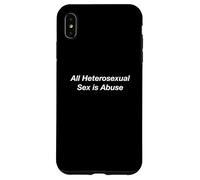 Tout Sexe hétérosexuel est Un abus Coque pour iPhone XS Max