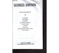 TOUT SIMENON - TOME 19 : LE LOCATAIRE / LES SUICIDES / LES PITARD / LES CLIENTS D'AVRENOS / QUARTIER NEGRE / L'EVADE / LONG COURS / LES DEMOISELLES DE COUCARNEAU / 45° A L'OMBRE.