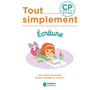 Tout simplement - Ecriture CP - Lauriane Bougon - Librairie Des Ecoles - broché - Scolaire / Universitaire