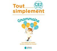 Tout simplement - Grammaire CE2 - Audrey Jeunet - Librairie Des Ecoles - broché - Scolaire / Universitaire