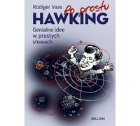 Tout simplement Hawking. Des idées brillantes en mots simples