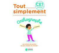 Tout simplement - Orthographe CE1