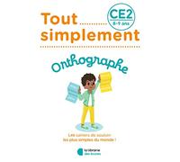 Tout simplement - Orthographe CE2