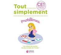 Tout simplement - Problèmes CE1 - Salomé Chatelard-Guéchot - Librairie Des Ecoles - broché - Scolaire / Universitaire