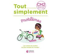 Tout Simplement - Problèmes CM2 - Hannah-Belle Abdullah - Librairie Des Ecoles - broché - Scolaire / Universitaire