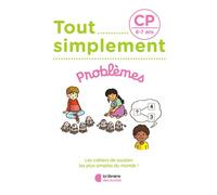 Tout simplement - Problèmes CP - Laura Moreau - Librairie Des Ecoles - broché - Scolaire / Universitaire