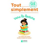 Tout simplement - Vers la lecture GS