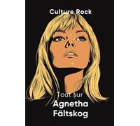 Tout sur Agnetha Fältskog