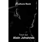 Tout sur Alain Johannes