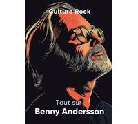 Tout sur Benny Andersson