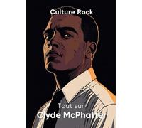 Tout sur Clyde McPhatter