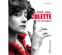 Tout sur Colette (ou presque) - Samia Bordji - Cours Toujours - broché - Essai