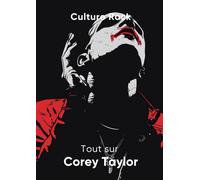 Tout sur Corey Taylor