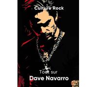 Tout sur Dave Navarro
