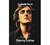 Tout sur Denny Laine