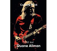 Tout sur Duane Allman