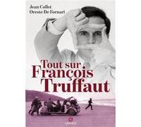 Tout sur François Truffaut