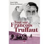 Tout sur François Truffaut - Jean Collet - Gremese - broché - Catalogue d'exposition